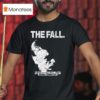 The Fall Bend Sinister Jonathon Byers T Shirt