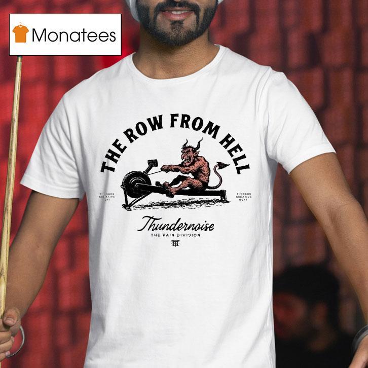 Thundernoise The Row From Hell Devil T Shirt Thundernoise The Row From Hell Devil T Shirt