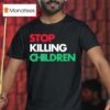 Tom Morello Stop Killing Children T Shirt