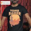 Tomb Raider From Giza With Love T Shirt