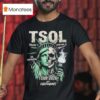 Tsol Tour At The Observatory Santa Ana California On January Liberty Statue Skull T Shirt