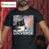 Universe Ca T Shirt
