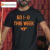 Virginia Tech Hokies Go This Week T Shirt