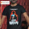 Without Warning It Preys On Human Fear It Feeds On Human Flesh The Alien Terror Is Here On Earth Horror Movie T Shirt
