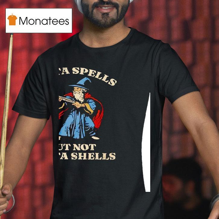 Wizard Holding Shotgun Outta Spells But Not Outta Shells Vintage T Shirt Wizard Holding Shotgun Outta Spells But Not Outta Shells Vintage T Shirt
