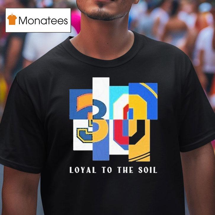 Mixed Loyal To The Soil T Shirt Mixed Loyal To The Soil T Shirt