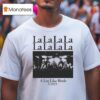 A Lot Like Birds Lalalala T Shirt
