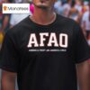 Afao Comfort Colors America First America Only T Shirt