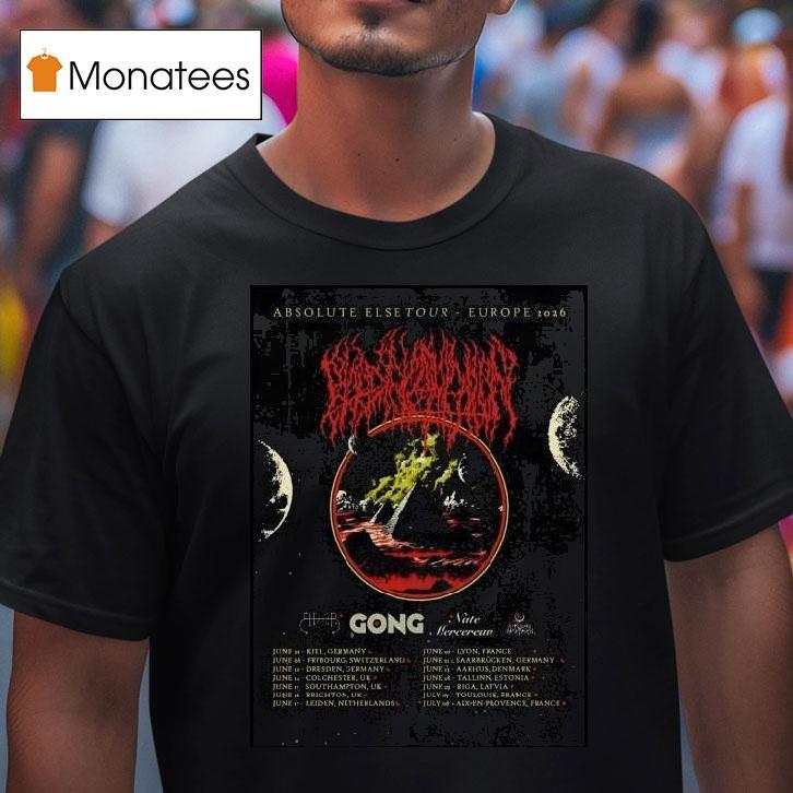 Blood Incantation Absolute Else Europe Shows T Shirt Blood Incantation Absolute Else Europe Shows T Shirt