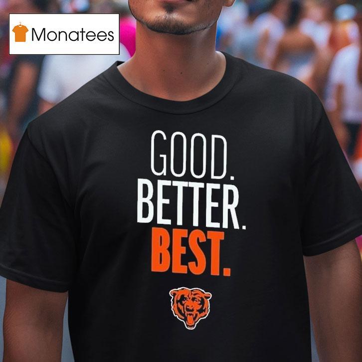 Chicago Bears Outerstuff Good Better Bes T Shirt Chicago Bears Outerstuff Good Better Bes T Shirt