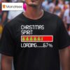 Christmas Spirit Loading T Shirt