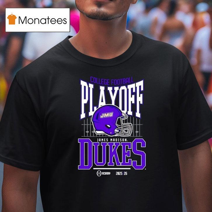 College Football Playoff James Madison Dukes T Shirt College Football Playoff James Madison Dukes T Shirt