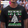 Deck The Halls With Guns Ammo Funny Christmas T Shirt