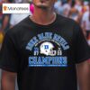 Duke Blue Devil Acc Football Coference Champions December Th Charlotte Nc Score T Shirt