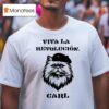 Dungeon Crawler Carl Viva La Revolucion T Shirt