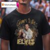 Elvis Presley Cheers To The New Year T Shirt