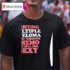 Fighting Multiple Myeloma Going Through Chemo And Still This Sexy T Shirt