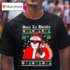 Foosgonewild Xmas Saca La Bolsita Holiday T Shirt