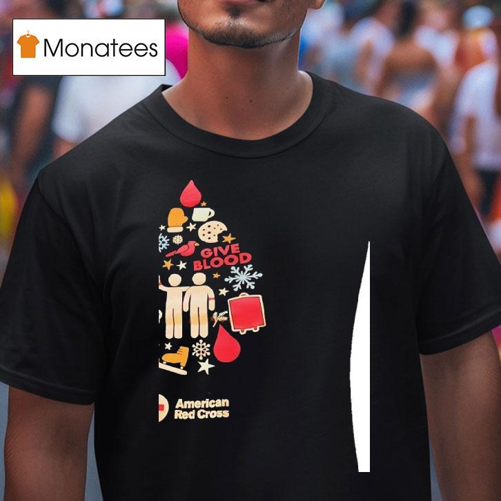 Give Blood American Red Cross T Shirt Give Blood American Red Cross T Shirt