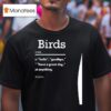Go Birds Meaning Definition Philadelphia Eagles T Shirt
