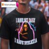 Grim Reaper I Have Sex Daily I Have Dyslexia Graphic T Shirt
