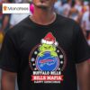 Grinch Buffalo Bills Bills Mafia Happy Christmas T Shirt
