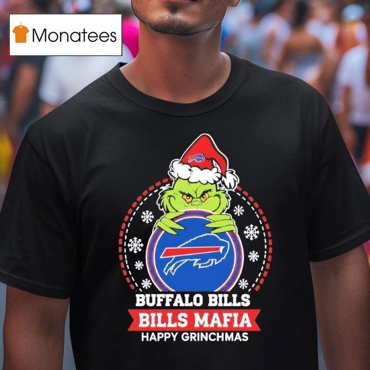 Grinch Buffalo Bills Bills Mafia Happy Christmas T Shirt Grinch Buffalo Bills Bills Mafia Happy Christmas T Shirt