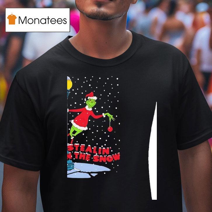 Grinch Stealin In The Snow Christmas T Shirt Grinch Stealin In The Snow Christmas T Shirt