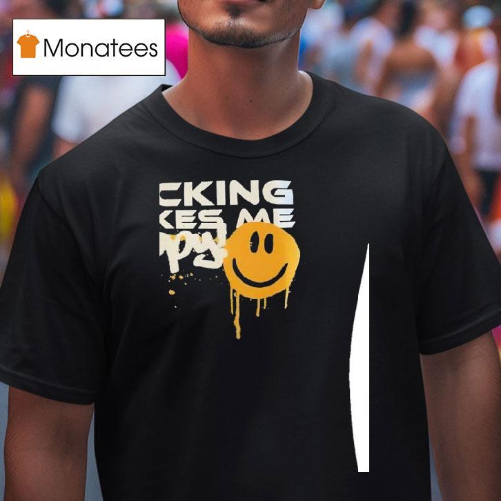 Hacking Makes Me Happy T Shirt Hacking Makes Me Happy T Shirt