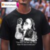 I M Sorry You Saw Me Suzy Now I Ll Have To Kill You T Shirt