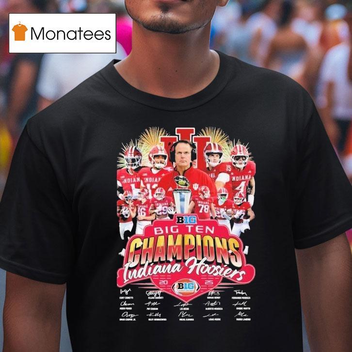 Indiana Hoosiers Big Conference Champions Signatures Players And Coach Team T Shirt Indiana Hoosiers Big Conference Champions Signatures Players And Coach Team T Shirt