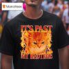 It S Past My Bedtime Funny Cat Meme Animals Humor Quote T Shirt
