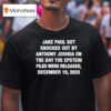 Jake Paul Got Knocked Out By Anthony Joshua The Day The Epstein Files Were Released December T Shirt
