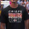 Kansas City Chiefs I Ll Be There For You Thank You For The Memories Signatures T Shirt