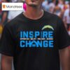 Los Angeles Chargers Inspire Change T Shirt