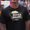 Montana State Bobcats Super Brawl T Shirt