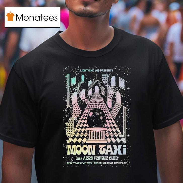 Moon Taxi Brooklyn Bowl Nashville Tn Dec T Shirt Moon Taxi Brooklyn Bowl Nashville Tn Dec T Shirt