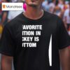 My Favorite Position In Hockey Is Bottom T Shirt