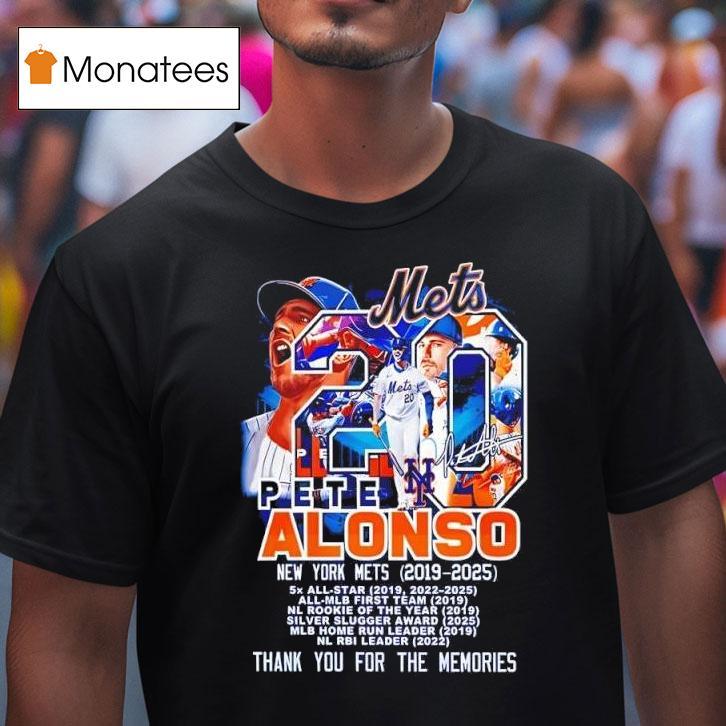 New York Mets Pete Alonso Forever No T Shirt New York Mets Pete Alonso Forever No T Shirt