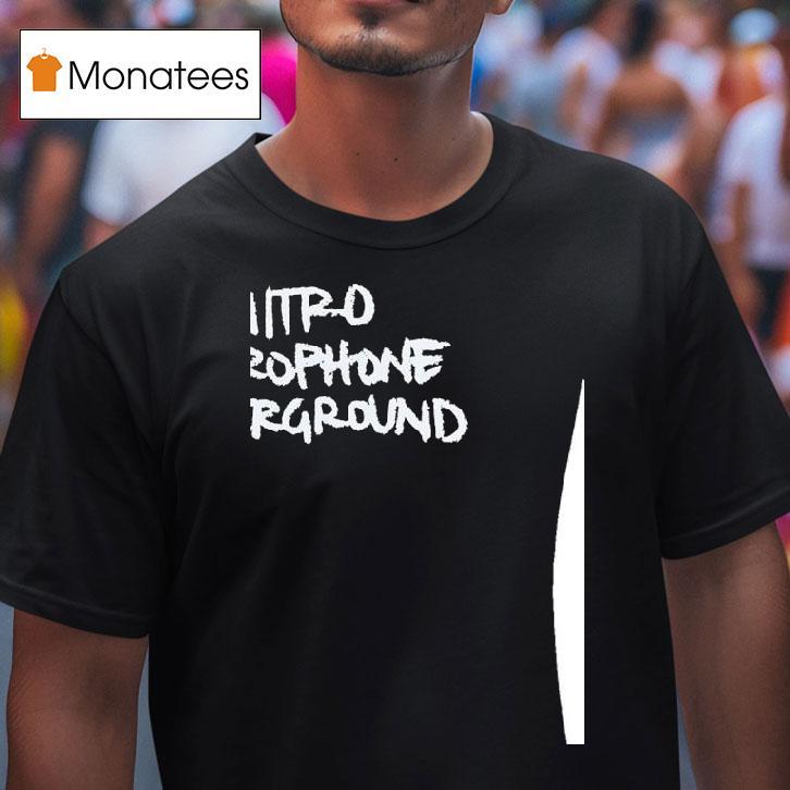 Nitro Microphone Underground T Shirt Nitro Microphone Underground T Shirt