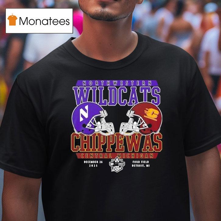 Northwestern Wildcats Vs Central Michigan Chippewas Bowl Dueling Helmets On December At Ford Field Detroit Mi T Shirt Northwestern Wildcats Vs Central Michigan Chippewas Bowl Dueling Helmets On December At Ford Field Detroit Mi T Shirt