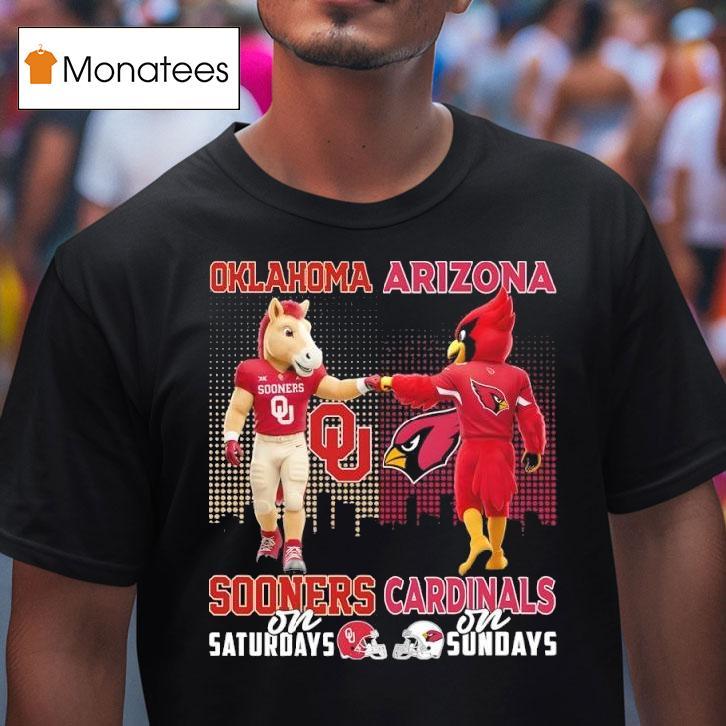 Oklahoma Sooners On Saturdays X Arizona Cardinals On Sundays Masco T Shirt Oklahoma Sooners On Saturdays X Arizona Cardinals On Sundays Masco T Shirt