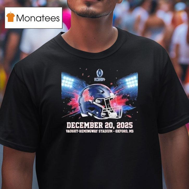 Ole Miss Rebels College Football Playoff First Round Champions December Vaught Hemingway Stadium Oxford Mississippi Cfp Winner T Shirt Ole Miss Rebels College Football Playoff First Round Champions December Vaught Hemingway Stadium Oxford Mississippi Cfp Winner T Shirt