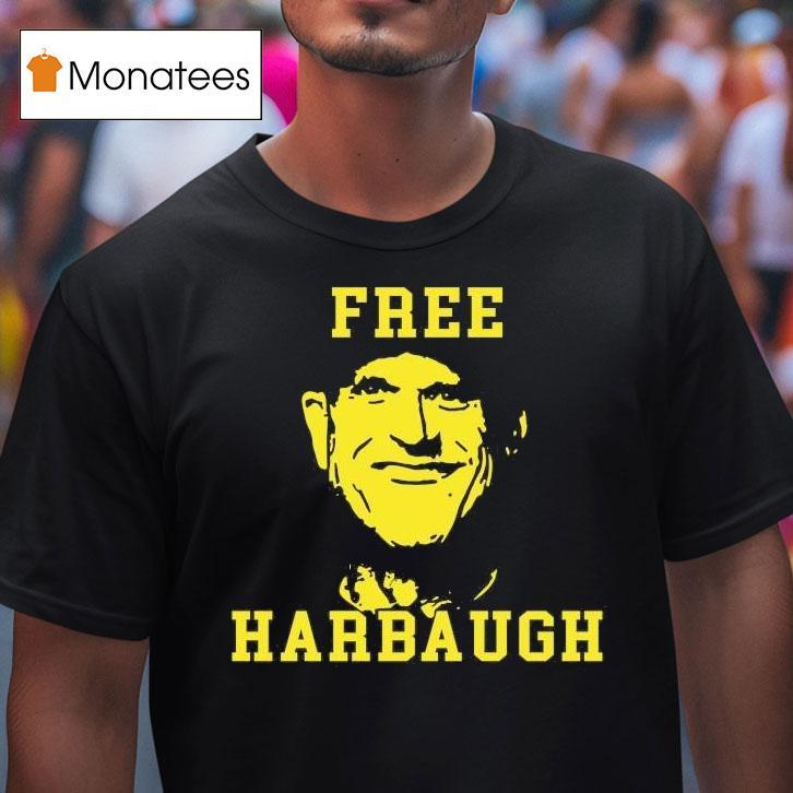Original Mara Macdonald Free Harbaugh T Shirt Original Mara Macdonald Free Harbaugh T Shirt