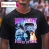 Patas Monkey Born To Shit Forced To Wipe Graphic T Shirt
