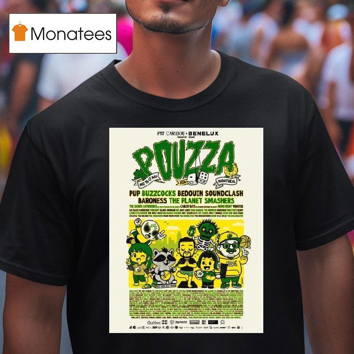 Pouzza Fest May Montreal T Shirt Pouzza Fest May Montreal T Shirt