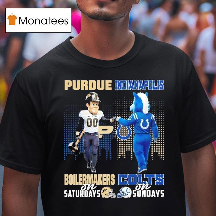 Purdue Boilermakers On Saturdays X Indianapolis Colts On Sundays Masco T Shirt Purdue Boilermakers On Saturdays X Indianapolis Colts On Sundays Masco T Shirt