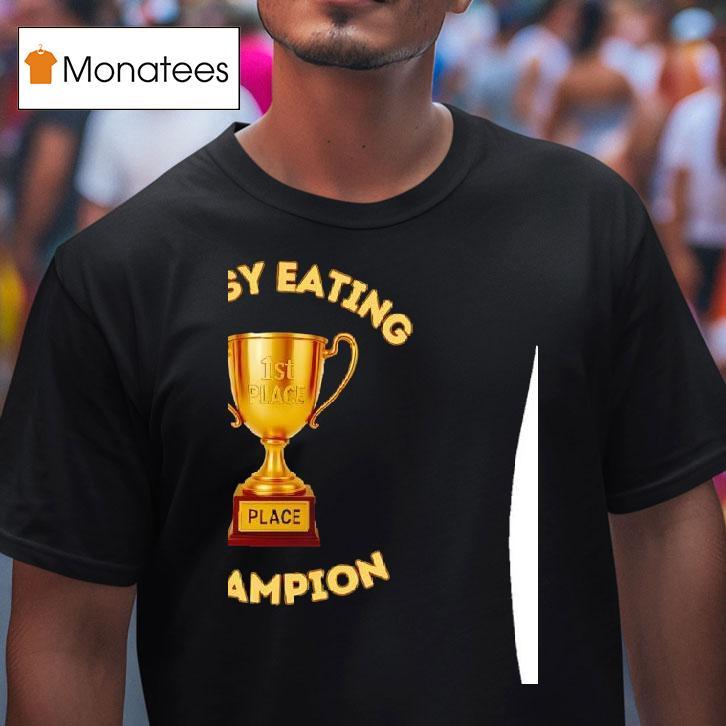 Pussy Eating Champion St Place T Shirt Pussy Eating Champion St Place T Shirt