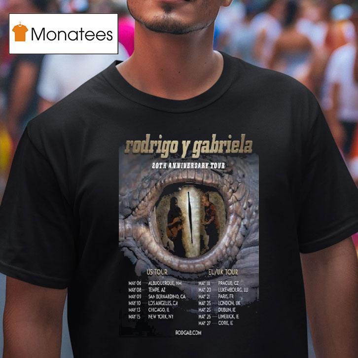 Rodrigo Y Gabriela Th Anniversary Tour T Shirt Rodrigo Y Gabriela Th Anniversary Tour T Shirt