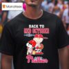 Snoopy And Charlie Brown Woodstock The Peanuts Philadelphia Phillies Back To Red October Mlb Postseason Signatures T Shirt